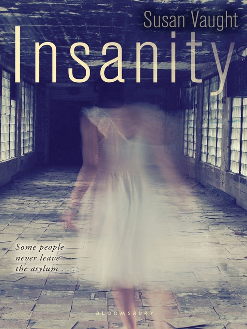Title details for Insanity by Susan Vaught - Wait list
